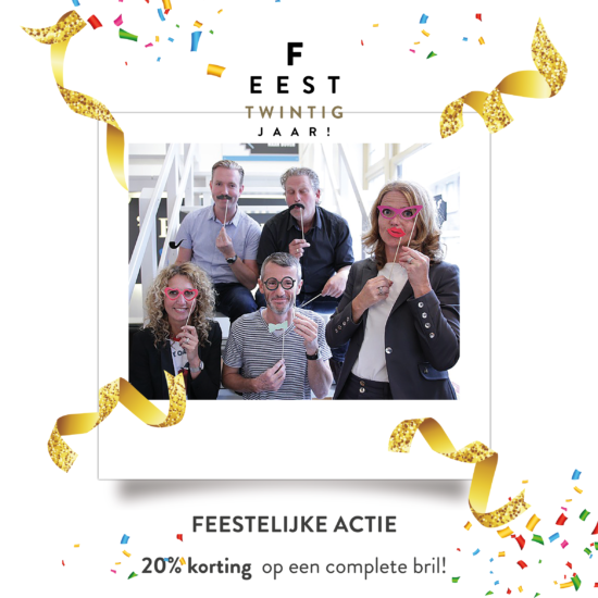 Feestelijke actie - Feest twintig jaar! 't Brillehuus Feestelijke actie - Feest twintig jaar! 't Brillehuus